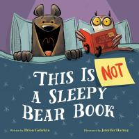 This Is Not a Sleepy Bear Book